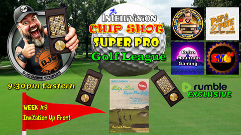 INTELLIVISION - Chip Shot Super Pro Golf League - WEEK #9