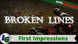 Broken Lines First Impressions with Dream on xbox