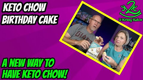 Is Birthday Cake Keto chow any good | Keto Chow Fat Bombs?