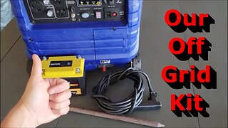 Our Off Grid Generator Kit - How We Power Everything When Away