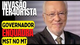 GOVERNADOR DO MT ENQUADRA MST