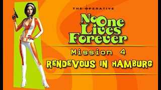 No One Lives Forever: Mission 4 - Rendevous in Hamburg (with commentary) PC