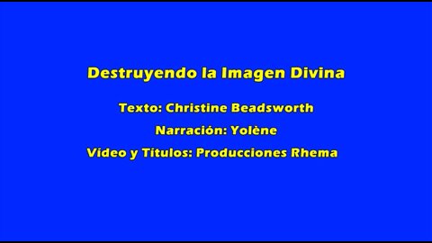 Destruyendo La Imagen Divina - Christine Beadsworth - Español