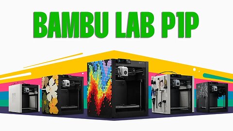 Bambu Lab P1P Detailed Review