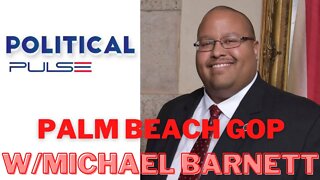 Palm Beach GOP with Chairman Michael Barnett