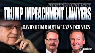Dershow Exclusive: Trump Impeachment Lawyers