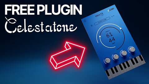 FREE Plugin CELESTATONE Vaults Beta by The Crow Hill Company