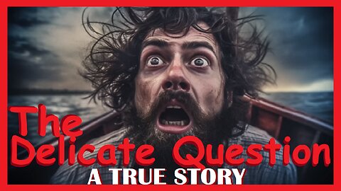 NEVER ask "The Delicate Question" (A TRUE STORY) ~ This Video Will Literally TAKE YOUR MIND THERE! ~