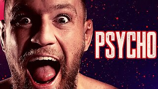 The Psychopathic Mindset of Conor McGregor