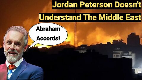 Jordan Peterson Doesn't Understand The Middle East