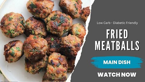 Fried Meatballs Recipe | Gluten Free Meatballs Recipe