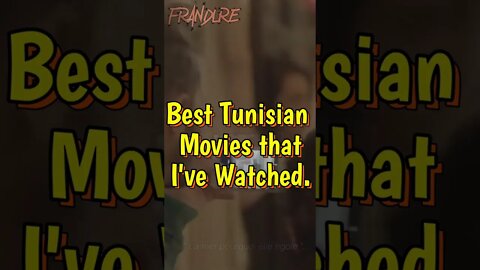 .Best Tunisian movies that i've watched