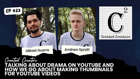 Talking About Drama On Youtube And How We Go About Making Thumbnails For Youtube Videos