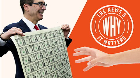 'YOU Get $1,000, and YOU Get $1,000!' Says Treasury Secretary | Ep 495