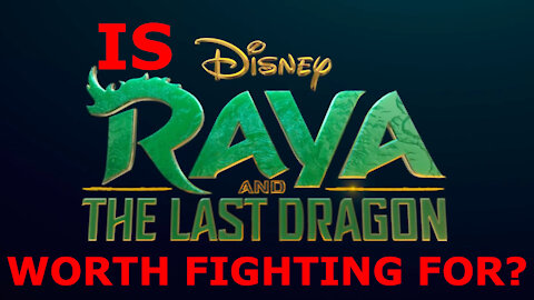 Raya and the Last Dragon Spoiler Free Review - OSTC