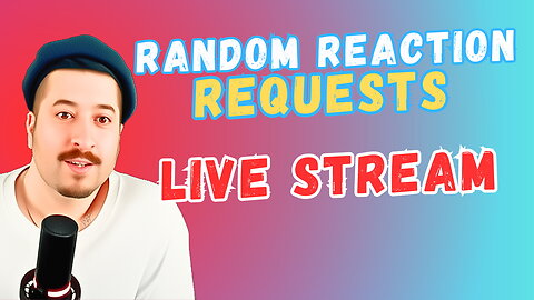 Throw In Requests In Chat - Random Reaction Requests Live