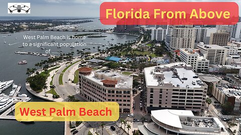 Florida From Above - West Palm Beach 2024