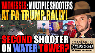 WITNESSES: Multiple Shooters at PA Trump Rally! Second Shooter Atop The Water Tower?