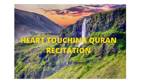 Heart Touching Quran Recitation of surah Fatiha