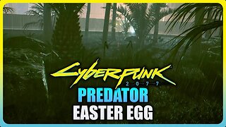 Cyberpunk 2077 Phantom Liberty - Predator Easter Egg