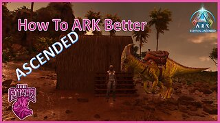 How to go from level 1 to level 62 fast- How to ARK Better
