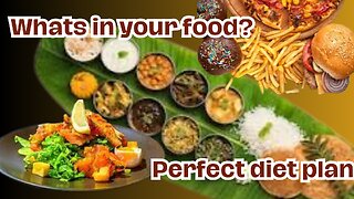 How to plan a perfect diet | component of food