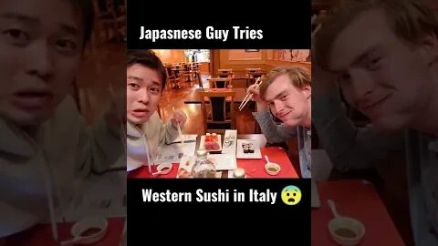 Japanese Guy Tries Western Sushi 😵 #food #japan #italy