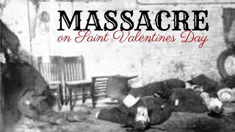 Episode 19 | Massacre on Saint Valentine’s Day