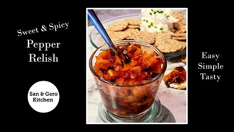How to make Sweet & Spicy Pepper Relish