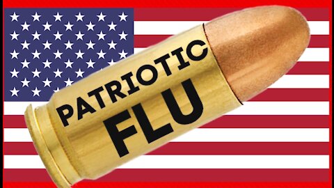 Patriotic flu