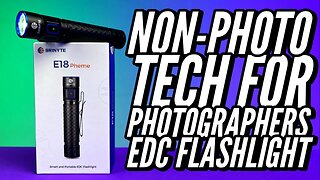 Brinyte E18 Pheme Smart and Portable EDC Flashlight Non Photo Tech For Photographers