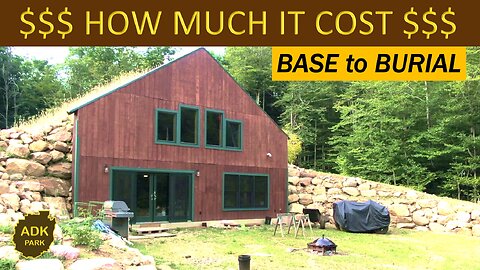 What it COST US to BUILD our GREEN ROOF HOME from BASE to BURIAL