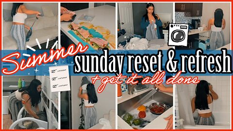 *SUMMER* SUNDAY RESET & REFRESH 2022 | LAUNDRY MOTIVATION | GET IT ALL DONE | SPEED CLEAN | ez tingz