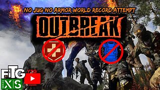 OUTBREAK NO ARMOR NO JUG WR ATTEMPT