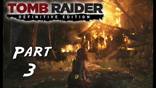 Tomb Raider (2013): Part 3 - The Hunted [Definitive Edition] PS4