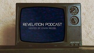 Revelation Podcast - Intro