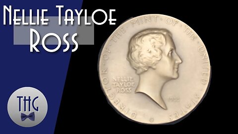 Nellie Tayloe Ross and the U.S. Mint