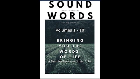 Sound Words, A Short Meditation on 1 John 1:3 4