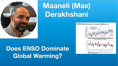Maaneli (Max) Derakhshani: Does ENSO Dominate Global Warming? | Tom Nelson Pod #81