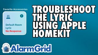 Honeywell Lyric: Troubleshooting With Apple HomeKit