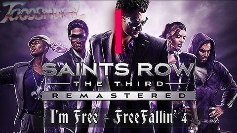 Saints Row The Third: Remastered Soundtrack - Free Fallin' 4