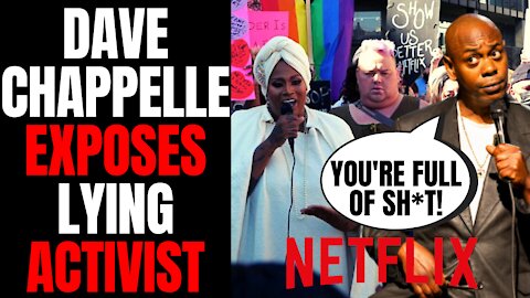 Dave Chappelle EXPOSES Trans Activists Liars, He's Willing To Talk | Netflix Won't Pull The Closer!