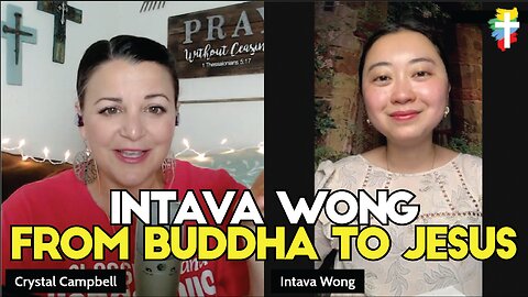 From Buddha to Jesus - Intava Wong shares her story