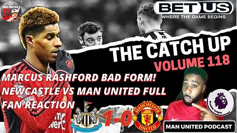 Marcus Rashford Bad Form | Erik Ten Hag In Trouble? - The Catch Up Podcast Ivorian Spice