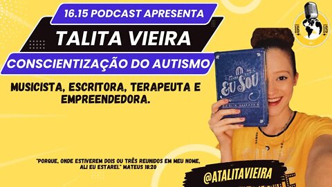 TALITA VIEIRA (@atalitavieira) - Autismo , musica , empreendedorismo !