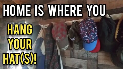 Home is Where You Hang Your Hat(s)! - Ann's Tiny Life