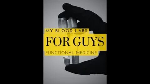 Blood Labs for Guys