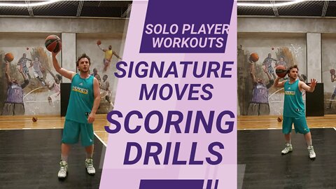9 SIGNATURE MOVES SCORING BASKETBALL DRILLS TO SCORE MORE POINTS