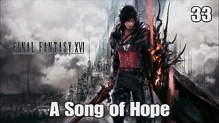 Final Fantasy 16- A Song of Hope