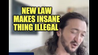 New Law Makes Insane Thing Illegal